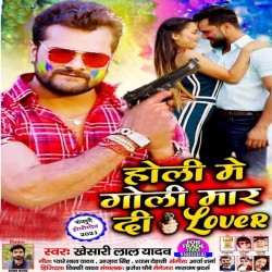 Holi Me Goli Maar Di Lover Image